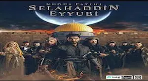 Saladin : Cuceritorul Ierusalimului serial turcesc